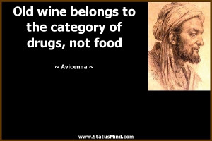... to the category of drugs, not food - Avicenna Quotes - StatusMind.com