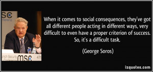 , they've got all different people acting in different ways ...