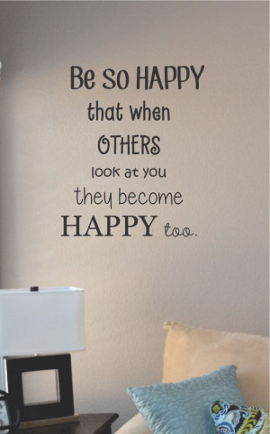Slap-Art™ Be so happy that when others look..Vinyl Wall Art Decal ...