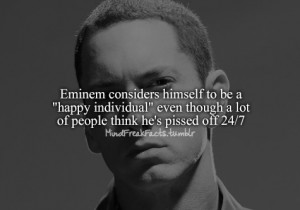 angry, eminem, fact, facts, mindfreakfacts, quotes, sayings, slim ...