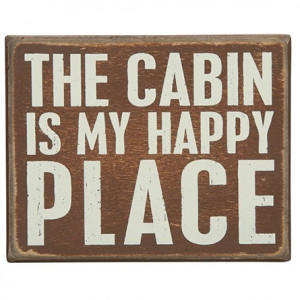 The Cabin is My Happy Place Box Sgin
