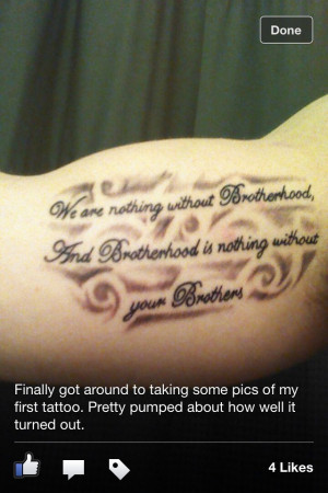 Back > Tattoo's For > Brotherhood Tattoos Quotes
