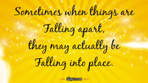 When things are falling apart | Quotes on Slapix.com