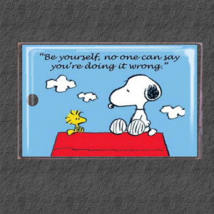 Snoopy Be Yourself no one can say you're doing it wrong Luggage Tag ...