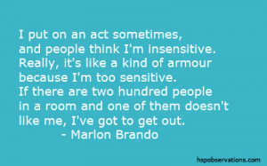 Quote by Marlon Brando…