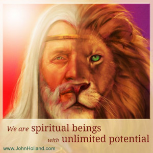 We are spiritual beings with unlimited potential