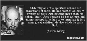 ... Quotes, Anton Lavey, Reality Check, Laveyan Satanism, Strange