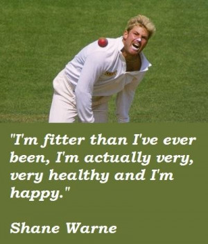 Shane warne quotes 5