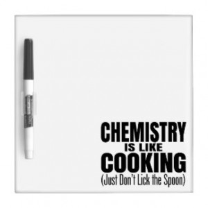 Funny Chemistry Teacher Quote Dry Erase White Board