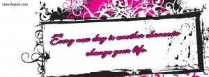 Facebook Covers Quotes About Change Change Life Facebook Cover