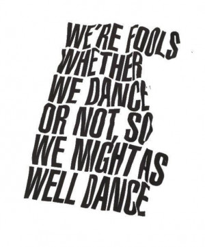 Just DANCE!