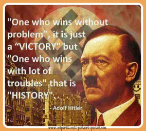 Adolf Hitler Inspirational Quote
