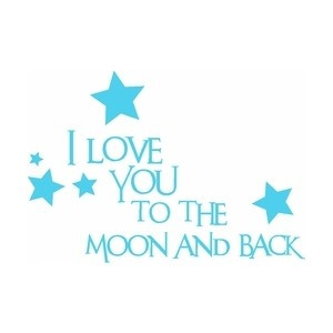 love you to the moon and back vinyl wall quote sign