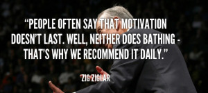 Out latest collection of Zig Ziglar quotes on Everyday Power Blog.