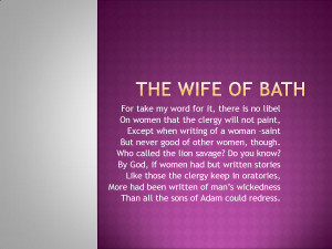 The Wife of Bath - PowerPoint by liwenting