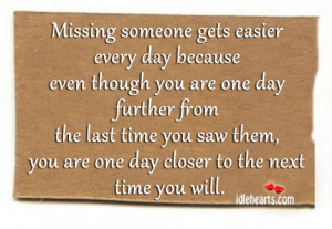 Day, Love, Missing, Missing Someone, Time, Will