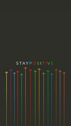 Stay Positive. #iphone #wallpaper #quotes More
