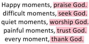 Praise Quotes – Quote – Praises – Praising - Happy-Moments ...