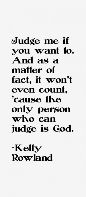 Kelly Rowland Quotes & Sayings