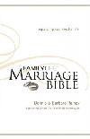 process that is managed over time familylife marriage bible nkjv