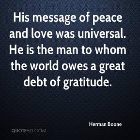 Herman Boone - His message of peace and love was universal. He is the ...