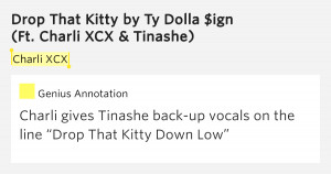 Charli XCX – Drop That Kitty by Ty Dolla $ign