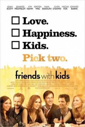 Friends With Kids Movie Quotes