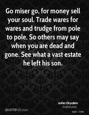 John Dryden Money Quotes