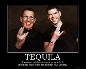 Star Trek Motivational Posters on Tequila Tequila Spock Star Trek ...