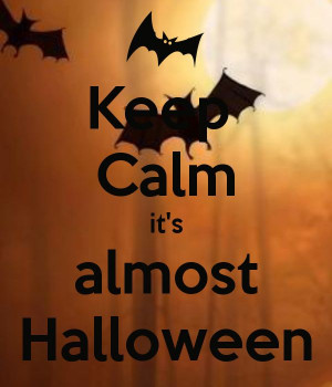 Keep Calm | It's Almost #Halloween