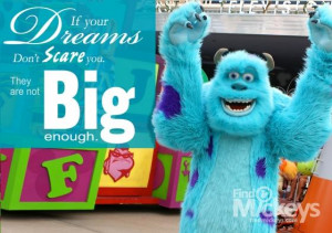 Monsters Inc. Dreams Quote with Hidden Mickeys