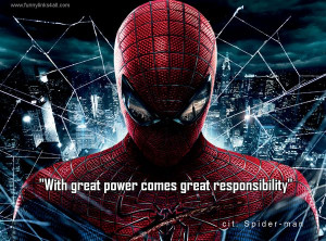 Spiderman Quotes With Great Power Ben parker: with great power