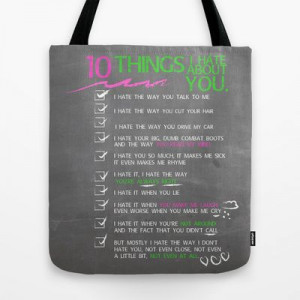 ten things i hate about you... heath ledger, julia stiles.. quote Tote ...