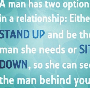 Stand up or sit down.