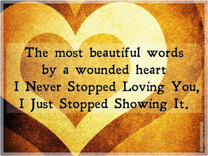 Wounded Heart, Picture Quotes, Love Quotes, Sad Quotes, Sweet Quotes ...