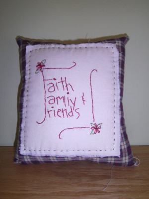 Hand Embroidered, Pillow, Primitive, Family, Friends