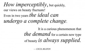 Cecil Beaton quote