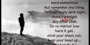 ... , stick your chest out, keep your head up.... and handle it.