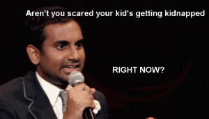 Aziz Ansari Stand Up Quotes