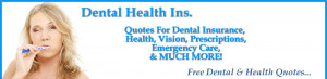 home dental coverage insurance shopping dental health quotes dental ...