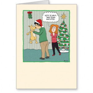 Funny Christmas card: Dog Under Mistletoe