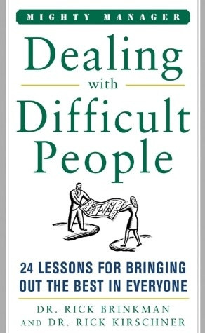 Dealing With Difficult People [NOOK Book]