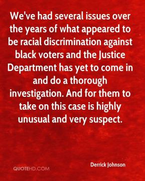 issues over the years of what appeared to be racial discrimination ...