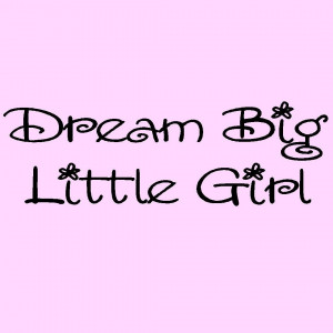 Inspirational Quotes on Wall Decals for Baby's Nursery Room for Girl