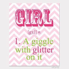 Pink Girls Quote Print Wall Art, Girl A Giggle With Glitter ...