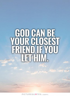 Friend Quotes God Quotes