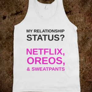 MY RELATIONSHIP STATUS? FUNNY GIRLS TANK TOP QUOTE