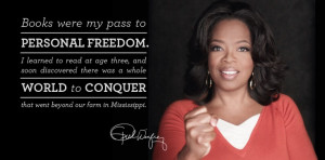of Black History Month, another favorite quote - this time from Oprah ...