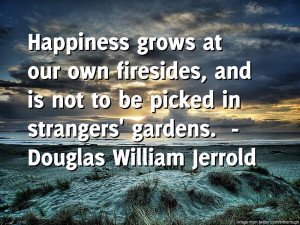 Friday quote from Douglas William Jerrold sponsored by Crowns and ...
