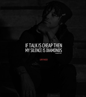 Lupe Quotes